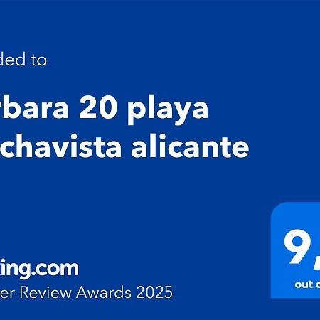 Barbara 20 Playa Muchavista Alicante Ел Кампело Екстериор снимка